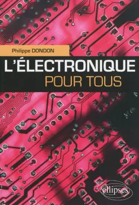 Couverture du produit · L'électronique pour tous