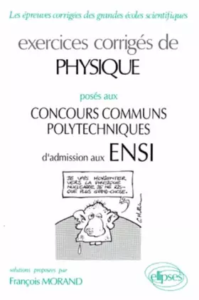 Couverture du produit · Exercices corrigés, physique ENSI, 1990-1994