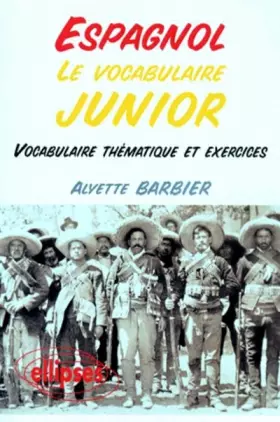 Couverture du produit · Le vocabulaire junior espagnol