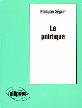 Couverture du produit · Le politique
