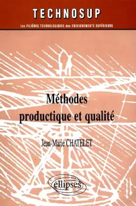 Couverture du produit · Méthodes : Productique et qualité