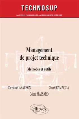Couverture du produit · Management de projet technique: Méthodes et outils