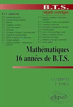 Couverture du produit · 16 années de B.T.S. Mathématiques