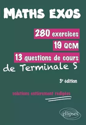 Couverture du produit · Maths exos 280 exercices 19 QCM 13 questions de cours de Tle S