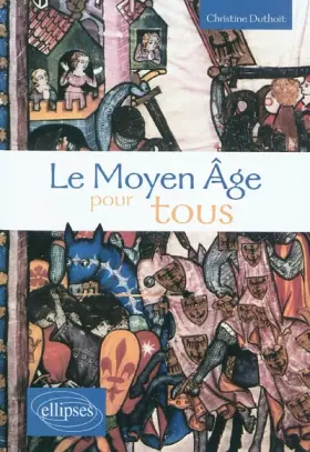 Couverture du produit · Le Moyen Age pour tous
