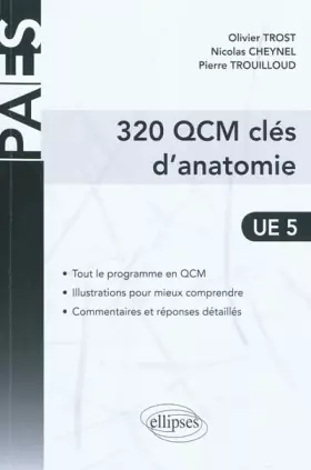 Couverture du produit · 320 QCM Clés d'Anatomie (PACES)