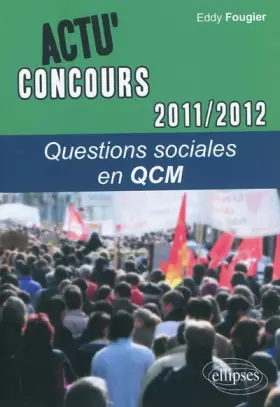 Couverture du produit · Questions sociales en QCM 2011-2012