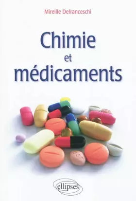 Couverture du produit · La Chimie & les Médicaments