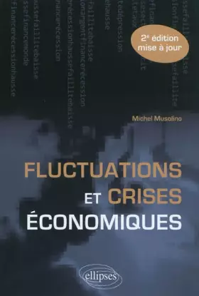 Couverture du produit · Fluctuations & Crises Economiques