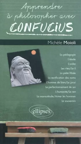 Couverture du produit · Apprendre à Philosopher avec Confucius