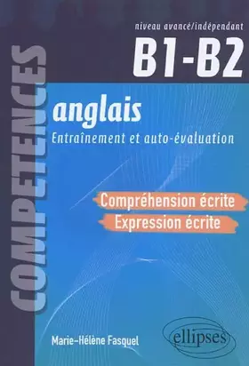 Couverture du produit · Anglais Compréhension & Expression Écrite B1-B2
