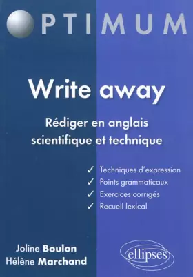 Couverture du produit · Write Away Rédiger en Anglais Scientifique & Technique