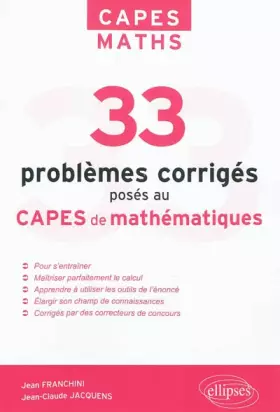 Couverture du produit · 33 Problèmes Posés au Capes Mathématiques