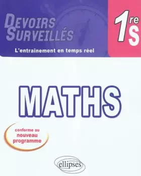 Couverture du produit · Maths Première S Conforme au Programme 2011