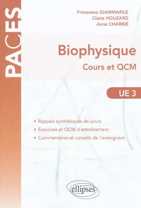 Couverture du produit · Biophysique Cours & QCM UE3