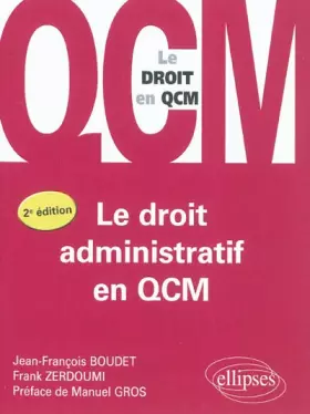 Couverture du produit · Le Droit Administratif en Qcm