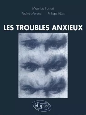 Couverture du produit · Les troubles anxieux