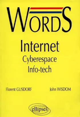 Couverture du produit · Words Internet : Cyberespace  - Info-tech