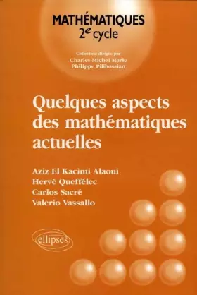 Couverture du produit · Quelques aspects des mathématiques actuelles