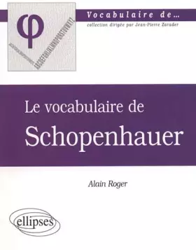 Couverture du produit · Le vocabulaire de Schopenhauer
