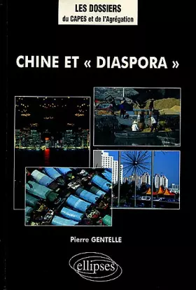 Couverture du produit · Chine et "diaspora"