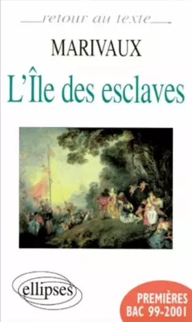 Couverture du produit · Marivaux, L'Ile des esclaves