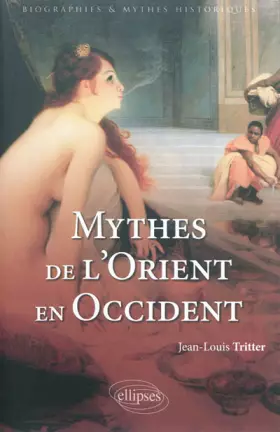 Couverture du produit · Mythes de l'Orient en Occident