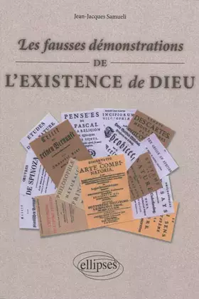 Couverture du produit · Les Fausses Démonstrations de l'Existence de Dieu