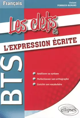 Couverture du produit · Les clefs de l'expression écrite
