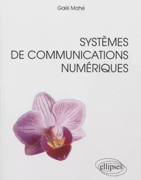 Couverture du produit · Systèmes de Communications Numériques