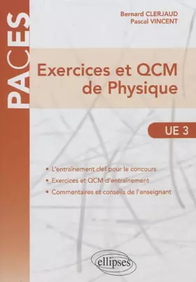 Couverture du produit · Exercices et QCM de Physique UE3 PACES