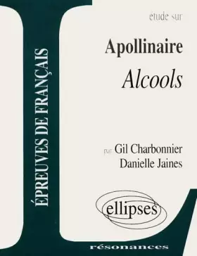 Couverture du produit · Apollinaire, Alcools