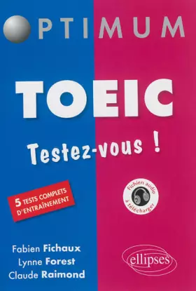 Couverture du produit · TOEIC Testez-Vous ! 5 Tests Complets d'Entraînement