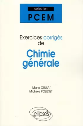 Couverture du produit · Exercices corrigés de chimie générale