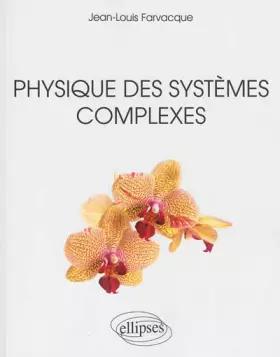Couverture du produit · Physique des Systèmes Complexes
