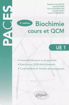 Couverture du produit · PACES Biochimie Cours et QCM UE1