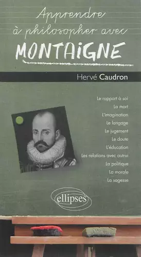 Couverture du produit · Apprendre à philosopher avec Montaigne