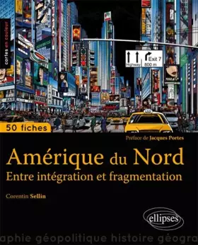 Couverture du produit · Amérique du Nord: Entre intégration et fragmentation