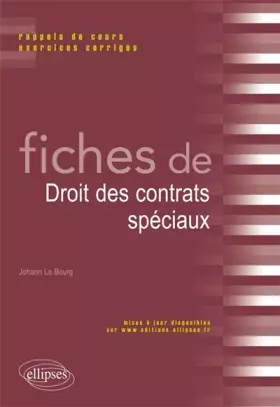Couverture du produit · Fiches de Droit des Contrats Spéciaux