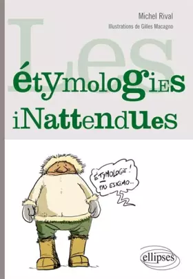Couverture du produit · Les Étymologies Inattendues
