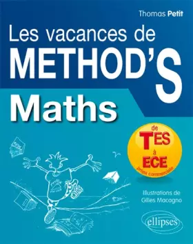 Couverture du produit · Les Vacances de Méthod'S Maths de la Terminale ES aux Prépas Commerciales ECE