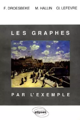 Couverture du produit · Les graphes par l'exemple