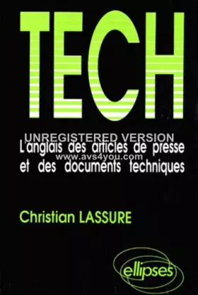 Couverture du produit · Tech: L'anglais des articles de presse et des documents techniques
