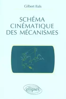 Couverture du produit · Schéma cinématique des mécanismes