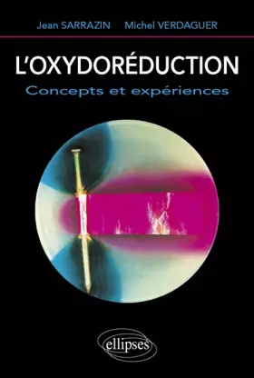 Couverture du produit · L'oxydoréduction. Concepts et expériences