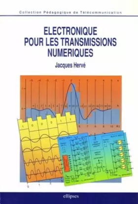 Couverture du produit · Electronique pour les transmissions numériques