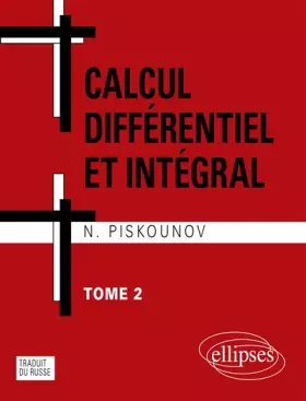 Couverture du produit · Calcul différentiel et intégral : tome 2