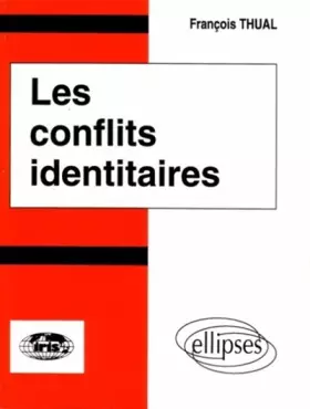 Couverture du produit · Les conflits identitaires
