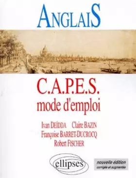 Couverture du produit · Anglais, capès mode d'emploi,  2e édition