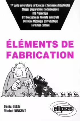 Couverture du produit · Eléments de fabrication